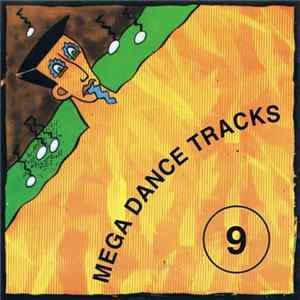 Various - Mega Dance Tracks 9 FLAC