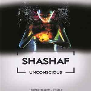 Shashaf - Unconscious FLAC