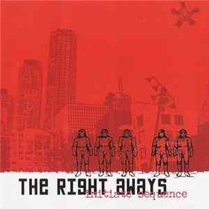 The Right Aways - Initiate Sequence FLAC