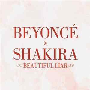 Beyoncé & Shakira - Beautiful Liar FLAC