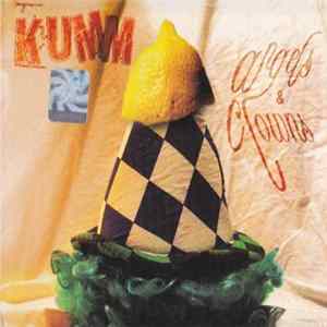 Kumm - Angels & Clowns FLAC