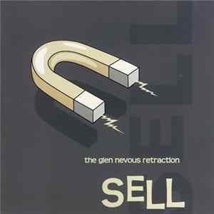 The Glen Nevous Retraction - Sell Out Slow FLAC