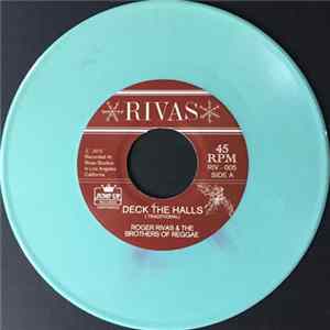 Roger Rivas & The Brothers Of Reggae - Deck The Halls / Jingle Bells FLAC