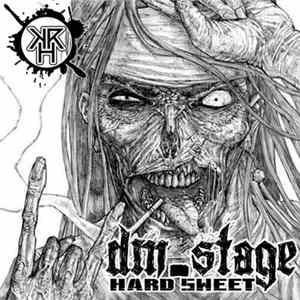 DM.Stage - Hard Sweet FLAC