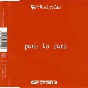Fatboy Slim - Punk To Funk FLAC