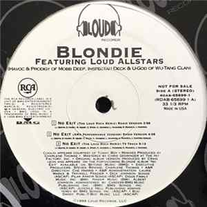 Blondie Featuring Loud Allstars - Who's Gonna Cry / Maria / No Exit FLAC