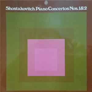 Shostakovitch - Piano Concertos Nos. 1 & 2 FLAC