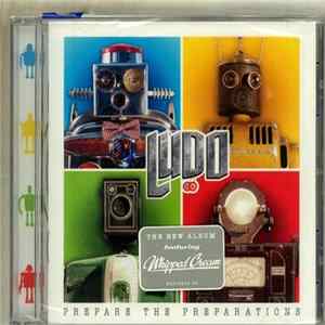 Ludo - Prepare The Preparations FLAC