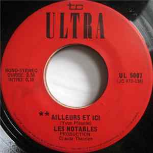 Les Notables - Ailleurs Et Ici / Bientot FLAC