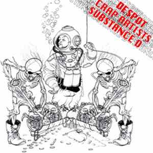 Despot - Crap Artists / Substance D FLAC