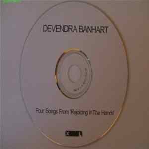 Devendra Banhart - Four Songs From 'Rejoicing In The Hands' FLAC