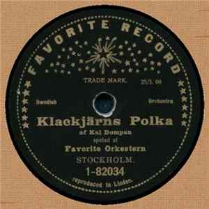 Favorite Orkestern - Klackjärnspolka / Spiskroksvalsen FLAC