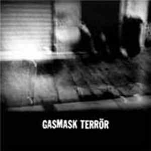 Gasmask Terrör - Gasmask Terrör FLAC