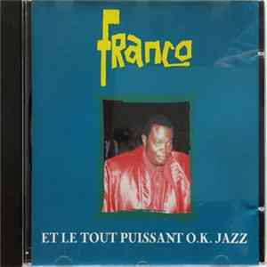 Franco Et Le Tout Puissant O.K. Jazz - Les ''On Dit'' FLAC