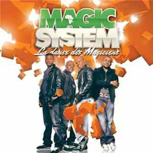Magic System - La Danse Des Magiciens FLAC