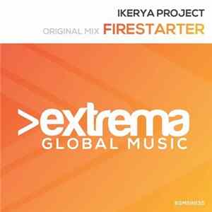 Ikerya Project - Firestarter FLAC