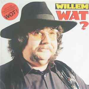 Willem - Wat ? FLAC