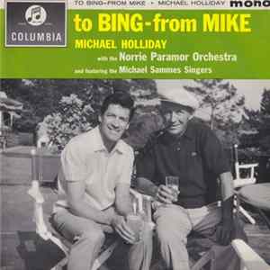 Michael Holliday - To Bing - From Mike FLAC