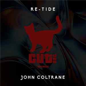 Re-Tide - John Coltrane FLAC