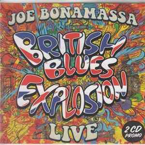 Joe Bonamassa - British Blues Explosion Live FLAC