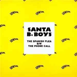 Santa B. Boys - The Spanish Flea / The Phone Call FLAC