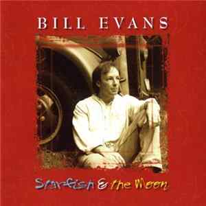 Bill Evans - Starfish & The Moon FLAC
