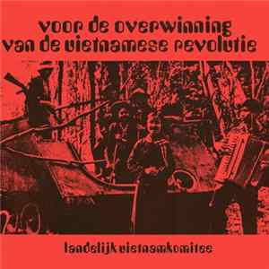 Various - Voor De Overwinning Van De Vietnamese Revolutie FLAC