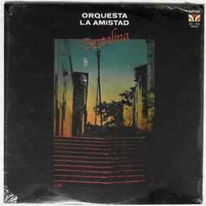 Orquesta La Amistad - Bertalina FLAC
