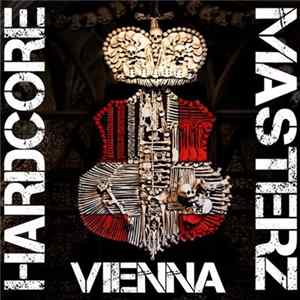 Hardcore Masterz Vienna - Farmerland Hardcore FLAC