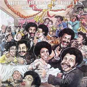 Archie Bell & The Drells - Hard Not To Like It FLAC