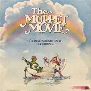 The Muppets - The Muppet Movie - Original Soundtrack Recording FLAC