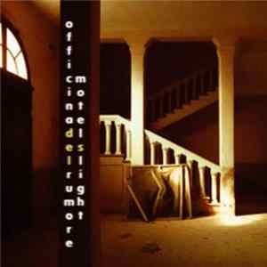 Officina Del Rumore - Motel's Light - The Second Album FLAC