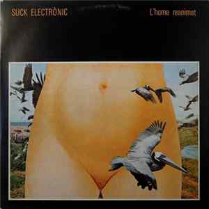 Suck Electrònic - L'Home Reanimat FLAC