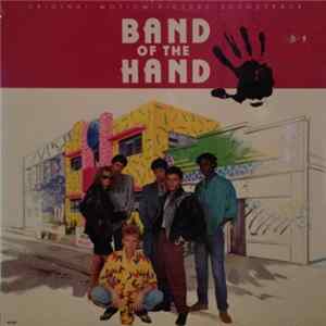Various - Band Of The Hand (Original Motion Picture Soundtrack) FLAC