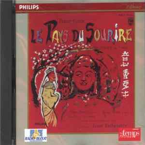Franz Lehar - Le Pays Du Sourire (Opérette Romantique En 3 Actes) FLAC