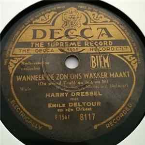Harry Dressel - Wanneer De Zon Ons Wakker Maakt / De Spirou Dans FLAC
