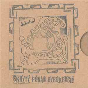Skrytý Půvab Byrokracie - Johoho! FLAC