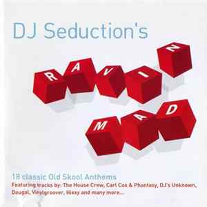 DJ Seduction - Raving Mad FLAC