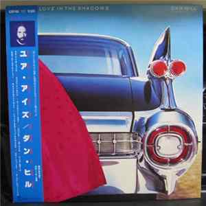 Dan Hill - Love In The Shadow FLAC