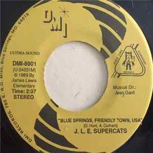 J. L. E. Supercats - Blue Springs, Friendly Town, USA / James Lewis Elementary Song FLAC