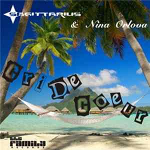 Sagittarius & Nina Orlova - Cri De Coeur FLAC
