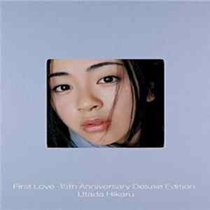 Utada Hikaru - First Love -15th Anniversary Deluxe Edition FLAC