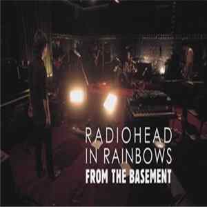 Radiohead - In Rainbows - From The Basement: Nude FLAC