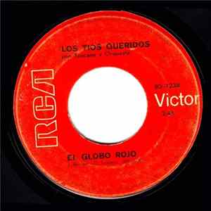 Los Tíos Queridos - El Globo Rojo FLAC