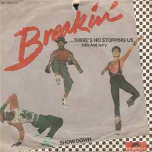Ollie And Jerry - Breakin' ...There's No Stopping Us / Showdown FLAC