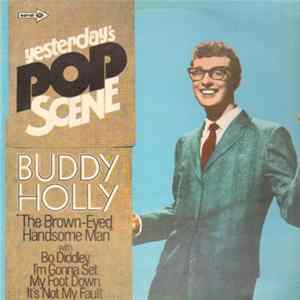 Buddy Holly - "The Brown-Eyed Handsome Man" FLAC