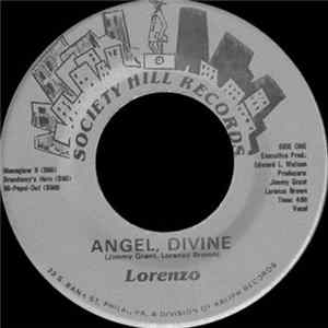 Lorenzo - Angel, Divine / Don't Do It FLAC