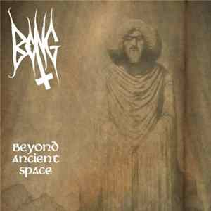 Bong - Beyond Ancient Space FLAC