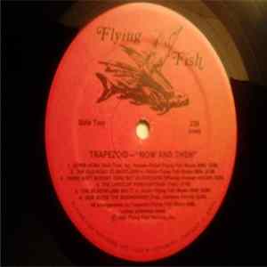 Trapezoid - Now & Then FLAC