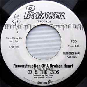 Oz & The Ends - Reconstruction Of A Broken Heart / Look Away FLAC
